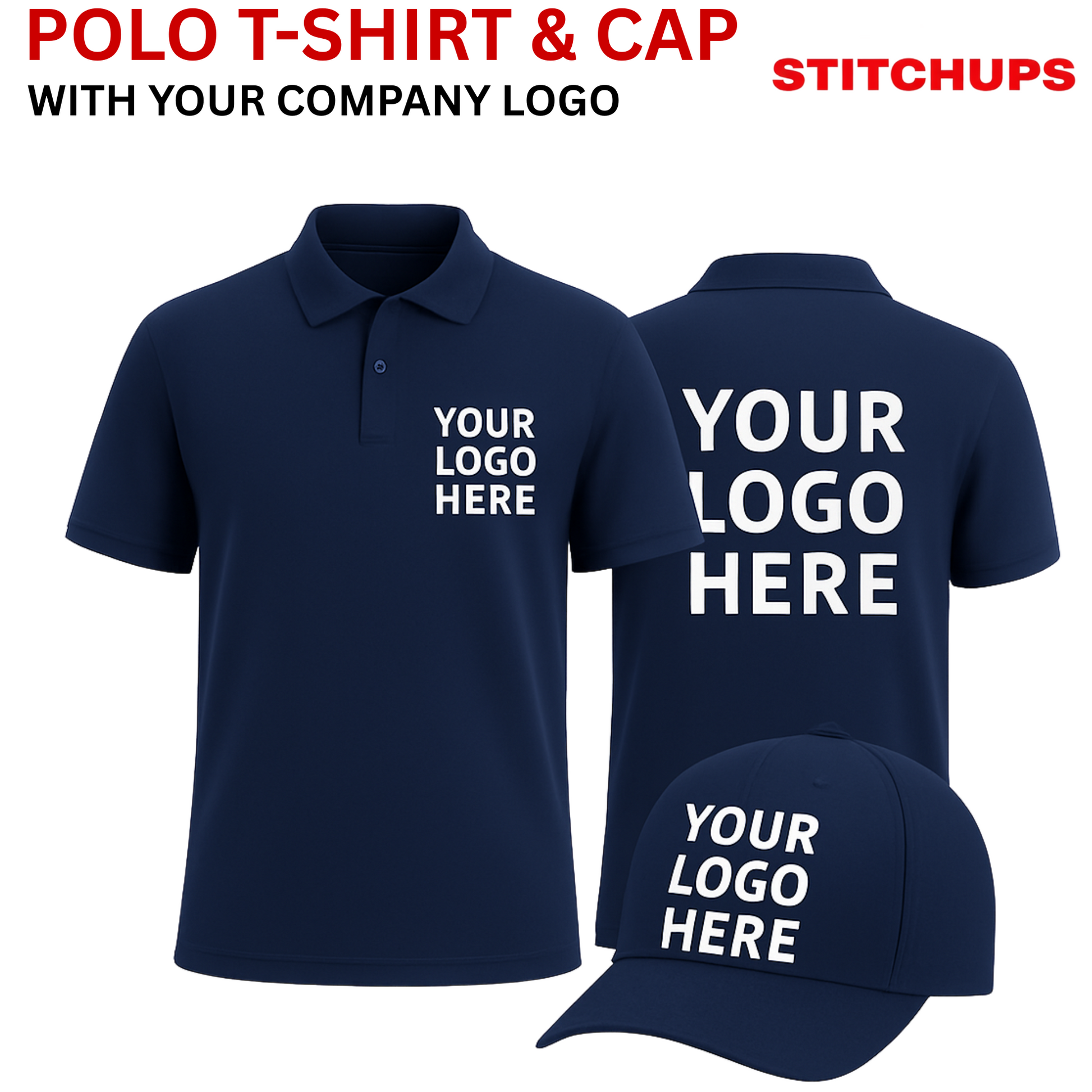 Navy blue polo shirt and cap with 'Your Logo Here' text, featuring Stitchups branding.